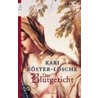 Das Blutgericht by Kari Köster-Lösche