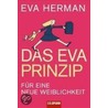 Das Eva-Prinzip door Eva Herman