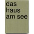 Das Haus am See