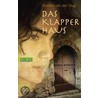 Das Klapperhaus by Simone van der Vlugt