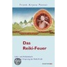Das Reiki-Feuer door Frank Arjava Petter