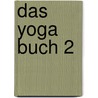 Das Yoga Buch 2 door Set Osho