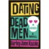 Dating Dead Men