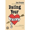 Dating Your Mom by Ian Frazier