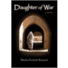 Daughter of War by Marsha Forchuk Skrypuch