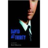 David At Thirty by Ed Ifkovic