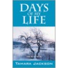 Days Of My Life by Tamara Jackson