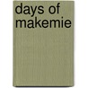 Days of Makemie door Littleton Purnell Bowen