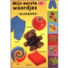 Mijn eerste woordjes kijkboek door Onbekend