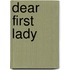 Dear First Lady