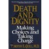 Death & Dignity