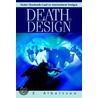 Death By Design by C.E. Albertson