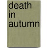 Death in Autumn door Magdalen Nabb
