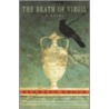 Death of Virgil door Hermann Broch