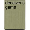 Deceiver's Game door Jerry B. Jenkins