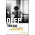 Deep In A Dream