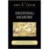 Defining Memory door David Kyvig