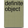 Definite Object by Jeffery Farnol