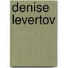 Denise Levertov door Albert Gelpi