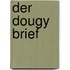 Der Dougy Brief