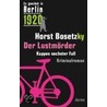 Der Lustmörder door Horst Bosetzky