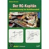 Der Rc-kapitän by Helmut Drexler