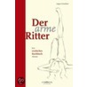 Der arme Ritter door August Schmölzer