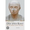 Der späte Kant door Peter Fenves