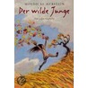 Der wilde Junge door Mordicai Gerstein