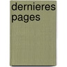 Dernieres Pages door Georges Sand