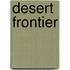 Desert Frontier
