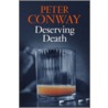 Deserving Death door Peter Conway