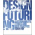 Design Futuring