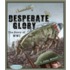 Desperate Glory