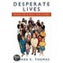 Desperate Lives