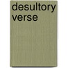 Desultory Verse door La Touche Hancock