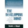 Developing Mind door Daniel J. Siegel