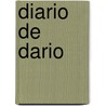 Diario De Dario by Rodriguez Perez Emilio