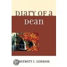 Diary Of A Dean door Herbert London