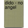 Dido - No Angel door Dido