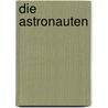 Die Astronauten door Stanislaw Lem