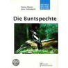 Die Buntspechte by Dieter Blume