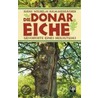 Die Donar-Eiche by Hans Wilhelm Hammerbacher