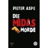 Die Midas Morde door Pieter Aspe