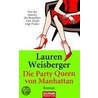 Die Party Queen by Lauren Weisberger