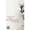 Die Ringeltaube door André Gide