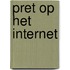 Pret op het internet