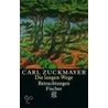 Die langen Wege door Carl Zuckmayer