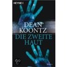 Die zweite Haut door Dean Koontz