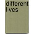 Different Lives